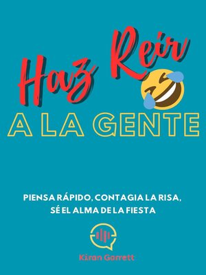 cover image of Haz Reír a La Gente